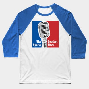 The Loudest Sports Show Mic Logo Baseball T-Shirt